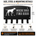 Where Dogs Find Birds Bird Dog Gear Hook Rack